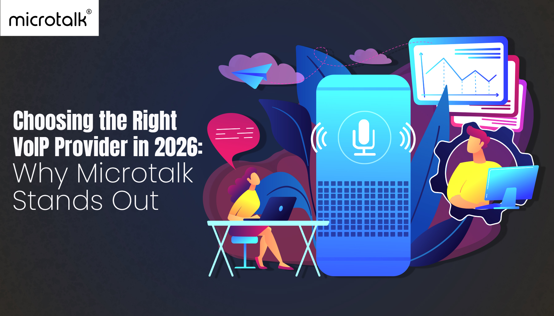 The Best VoIP Solutions for UK Businesses in 2026: How Microtalk Leads the Way
